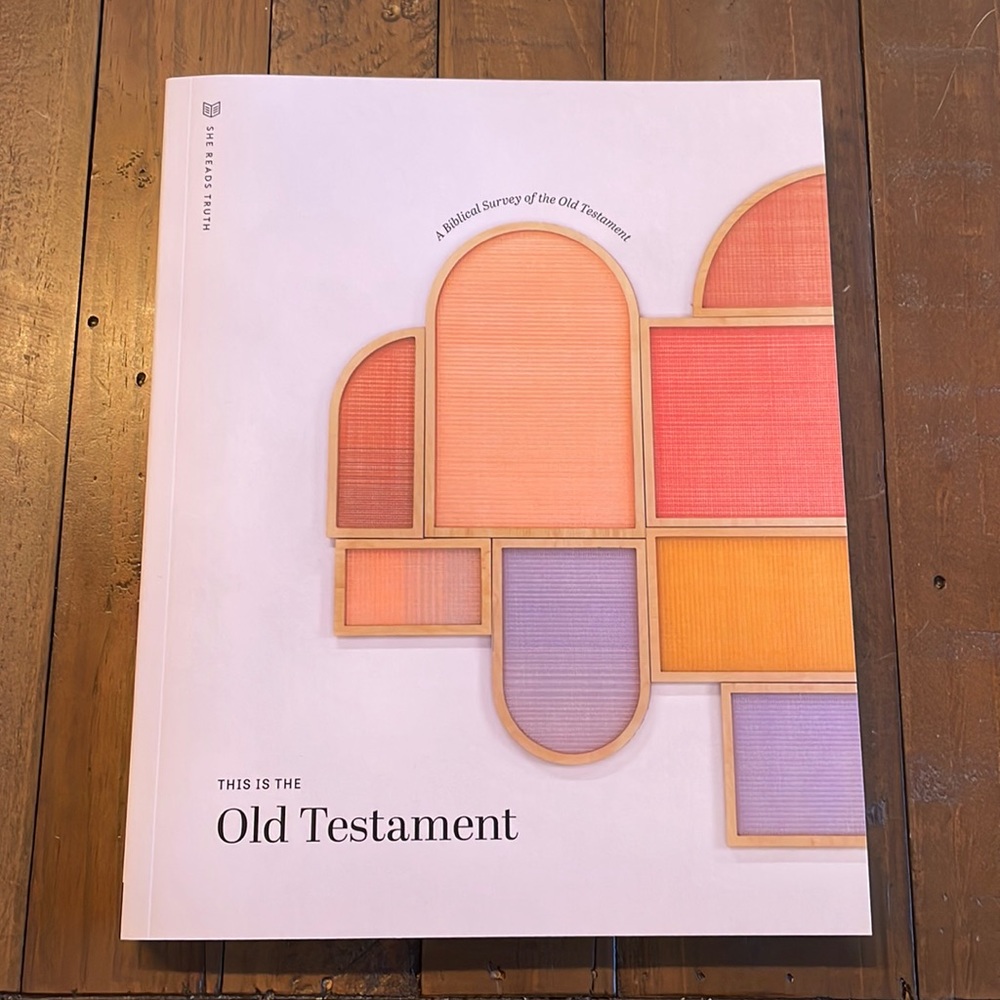 She Reads Truth- This is the Old Testament